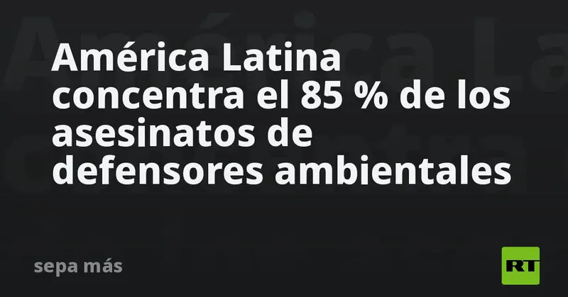 🔥🌍 ¡Alerta en Venezuela y Latinoamérica! 85% de los asesinatos a defensores ambientales ocurren en nuestra región 💔