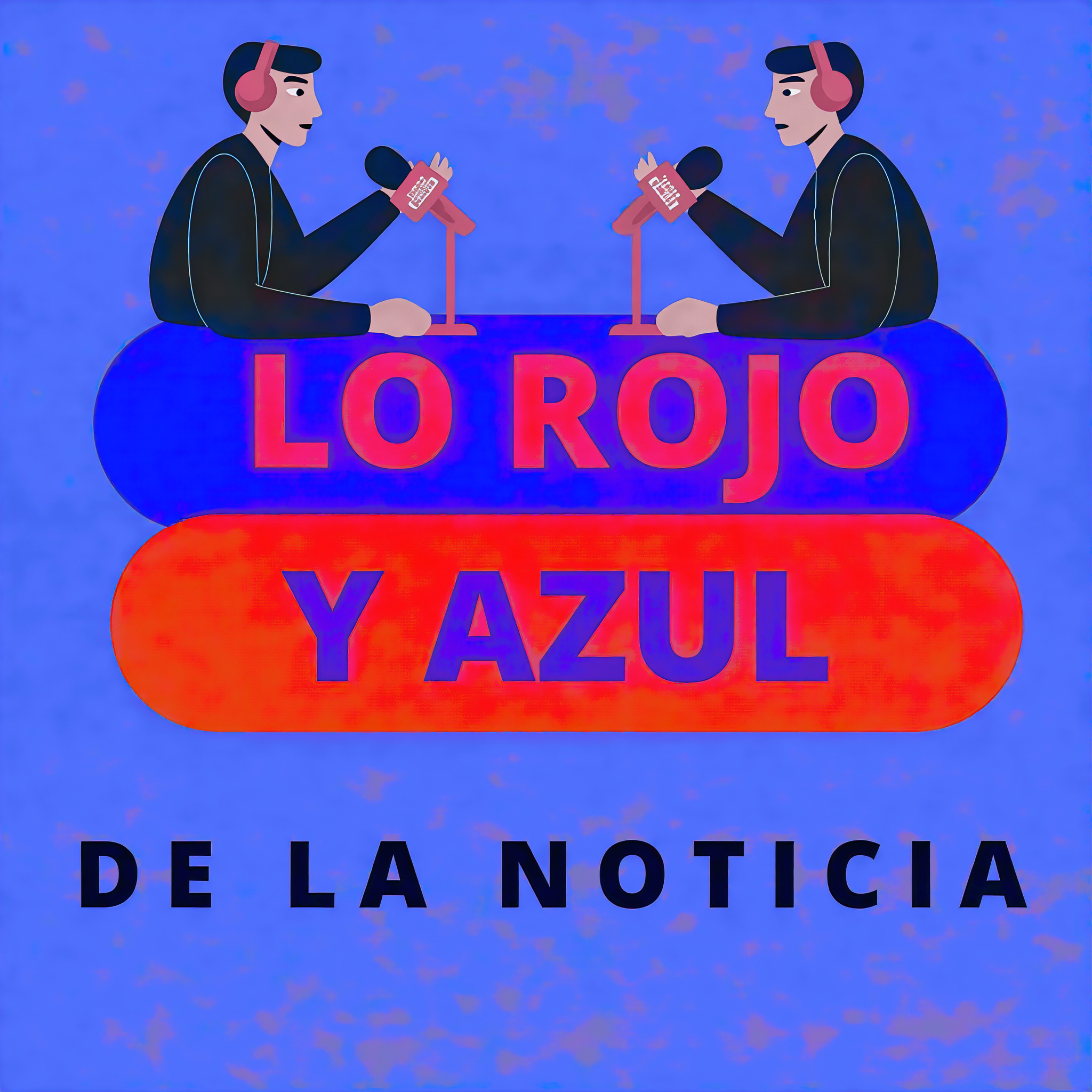 Lo Rojo y lo Azul - Con Dixio Carrizo